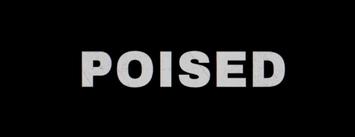 Poised - 2025